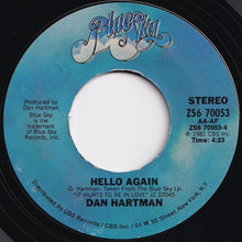 Load image into Gallery viewer, Dan Hartman - Heaven In Your Arms / Hello Again (7 inch Record / Used)