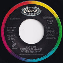 画像をギャラリービューアに読み込む, Sly Fox - Let's Go All The Way / Como Tu Te Llama? (What Is Your Name) (Reduced Remix) (7 inch Record / Used)