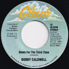 画像をギャラリービューアに読み込む, Bobby Caldwell - Can't Say Goodbye / Down For The Third Time (7 inch Record / Used)