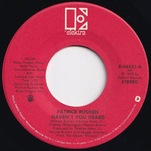 画像をギャラリービューアに読み込む, Patrice Rushen - Haven't You Heard / Keepin' Faith In Love (7 inch Record / Used)