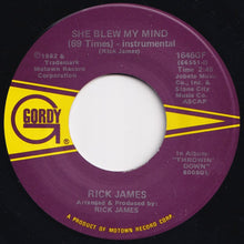 Load image into Gallery viewer, Rick James - She Blew My Mind (69 Times) / (Instrumental) (7 inch Record / Used)