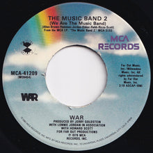 画像をギャラリービューアに読み込む, War - I'll Be Around / The Music Band 2 (We Are The Music Band) (7 inch Record / Used)