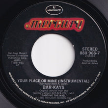 Load image into Gallery viewer, Bar-Kays - Your Place Or Mine / (Instrumental) (7 inch Record / Used)