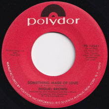 Load image into Gallery viewer, Miquel Brown - Symphony Of Love / Something Made Of Love (7 inch Record / Used)