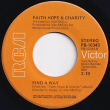 Load image into Gallery viewer, Faith Hope & Charity - To Each His Own / Find A Way (7 inch Record / Used)