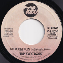 画像をギャラリービューアに読み込む, S.O.S. Band - Just Be Good To Me / (Instrumental Version) (7 inch Record / Used)