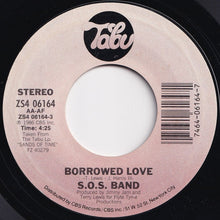 画像をギャラリービューアに読み込む, S.O.S. Band - Borrowed Love / Weekend Girl (7 inch Record / Used)