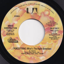 Load image into Gallery viewer, Brass Construction - Get Up / Perceptions (What's The Right Direction) (7 inch Record / Used)