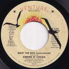 画像をギャラリービューアに読み込む, Creme D' Cocoa - Doin' The Dog / (Instrumental) (7 inch Record / Used)