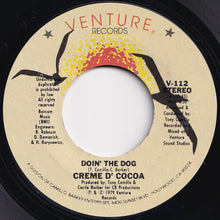 画像をギャラリービューアに読み込む, Creme D' Cocoa - Doin' The Dog / (Instrumental) (7 inch Record / Used)