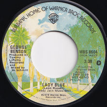 Load image into Gallery viewer, George Benson - Lady Blue / California P.M. (7 inch Record / Used)