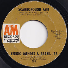 画像をギャラリービューアに読み込む, Sergio Mendes & Brasil '66 - Scarborough Fair / Canto Triste (7 inch Record / Used)