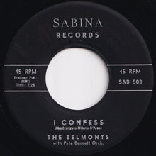 Load image into Gallery viewer, Belmonts - I Confess / Hombre (7 inch Record / Used)