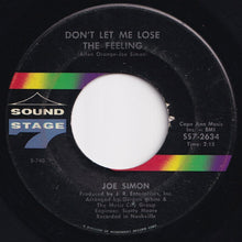 Load image into Gallery viewer, Joe Simon - Baby, Don't Be Looking In My Mind / Don't Let Me Lose The Feeling (7 inch Record / Used)