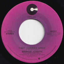 Load image into Gallery viewer, Margie Joseph - Hear The Words, Feel The Feeling / I Get Carried Away (7 inch Record / Used)