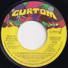 画像をギャラリービューアに読み込む, Mavis Staples - A Piece Of The Action / 'Til Blossoms Bloom (7 inch Record / Used)