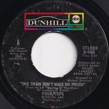 画像をギャラリービューアに読み込む, Four Tops - One Chain Don't Make No Prison / Turn On The Light Of Your Love (7 inch Record / Used)