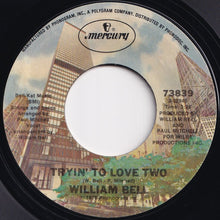 画像をギャラリービューアに読み込む, William Bell - Tryin' To Love Two / If Sex Was All We Had (7 inch Record / Used)