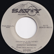 画像をギャラリービューアに読み込む, Dorothy Norwood - Look What They've Done To My Child / A Blessing Is On The Way (7 inch Record / Used)