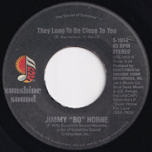 Load image into Gallery viewer, Jimmy "Bo" Horne - You Get Me Hot / They Long To Be Close To You (7 inch Record / Used)