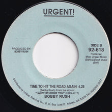 画像をギャラリービューアに読み込む, Bobby Rush - You You You (Know What To Do) / Time To Hit The Road Again (7 inch Record / Used)