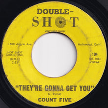 画像をギャラリービューアに読み込む, Count Five - Psychotic Reaction / They're Gonna Get You (7 inch Record / Used)