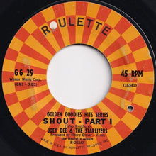 Load image into Gallery viewer, Joey Dee & The Starliters - Shout (Part 1) / (Part 2) (7 inch Record / Used)