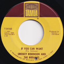 画像をギャラリービューアに読み込む, Smokey Robinson, Miracles - If You Can Want / When The Words From Your Heart Get Caught Up In Your Throat (7 inch Record / Used)