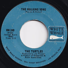 画像をギャラリービューアに読み込む, Turtles - She'd Rather Be With Me / The Walking Song (7 inch Record / Used)