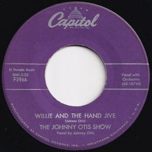 Load image into Gallery viewer, Johnny Otis Show - Willie And The Hand Jive / Ring-A-Ling (7 inch Record / Used)