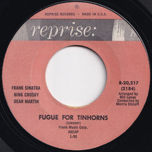 Load image into Gallery viewer, Frank Sinatra, Bing Crosby, Dean Martin - Fugue For Tinhorns / The Oldest Established (Permanent Floating Crap Game In New York) (7 inch Record / Used)