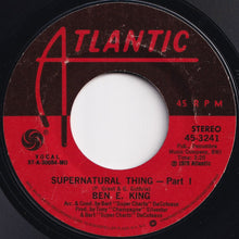 画像をギャラリービューアに読み込む, Ben E. King - Supernatural Thing (Part 1) / (Part 2) (7 inch Record / Used)