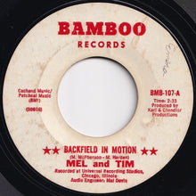画像をギャラリービューアに読み込む, Mel & Tim - Backfield In Motion / Do Right Baby (7 inch Record / Used)