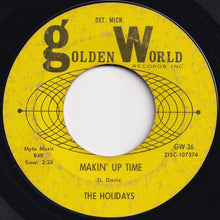 画像をギャラリービューアに読み込む, Holidays - I’ll Love You Forever / Makin’ Up Time (7 inch Record / Used)
