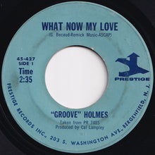 画像をギャラリービューアに読み込む, "Groove" Holmes - What Now My Love / Living Soul (7 inch Record / Used)
