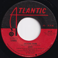 画像をギャラリービューアに読み込む, Chic - Le Freak / Savoir Faire (7 inch Record / Used)