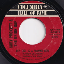 Load image into Gallery viewer, Gary Puckett & The Union Gap - This Girl Is A Woman Now / Don't Give In To Him (7 inch Record / Used)