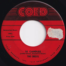 Load image into Gallery viewer, Crests - 16 Candles / Beside You (7 inch Record / Used)
