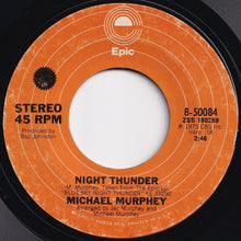 画像をギャラリービューアに読み込む, Michael Murphey - Wildfire / Night Thunder (7 inch Record / Used)
