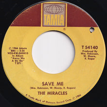 画像をギャラリービューアに読み込む, Miracles - (Come 'Round Here) I'm The One You Need / Save Me (7 inch Record / Used)