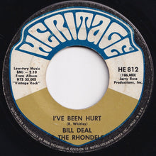 画像をギャラリービューアに読み込む, Bill Deal & The Rhondels - I've Been Hurt / I've Got My Needs (7 inch Record / Used)