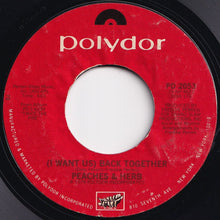 画像をギャラリービューアに読み込む, Peaches & Herb - I Pledge My Love / (I Want Us) Back Together (7 inch Record / Used)