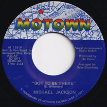 画像をギャラリービューアに読み込む, Michael Jackson - Got To Be There / Maria (You Were The Only One) (7 inch Record / Used)