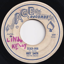 画像をギャラリービューアに読み込む, Huey Smith And His Clowns - Pop-Eye / Scald-Dog (7 inch Record / Used)