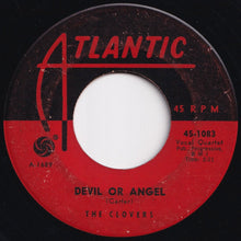 画像をギャラリービューアに読み込む, Clovers - Devil Or Angel / Hey, Doll Baby (7 inch Record / Used)