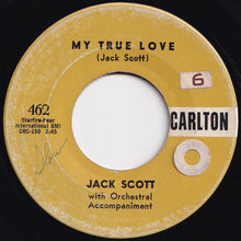 画像をギャラリービューアに読み込む, Jack Scott - Leroy / My True Love (7 inch Record / Used)