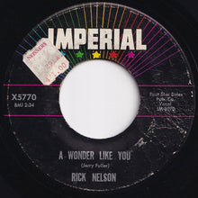 画像をギャラリービューアに読み込む, Rick Nelson - A Wonder LIke You / Everlovin' (7 inch Record / Used)