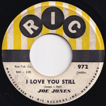 画像をギャラリービューアに読み込む, Joe Jones - You Talk Too Much / I Love You Still (7 inch Record / Used)