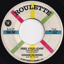 画像をギャラリービューアに読み込む, Ronnie Hawkins - Mary Lou / Need Your Lovin' (Oh So Bad) (7 inch Record / Used)