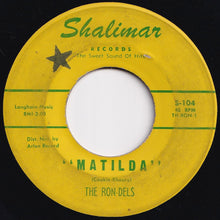 画像をギャラリービューアに読み込む, Ron-Dels - Matilda / Tina (7 inch Record / Used)